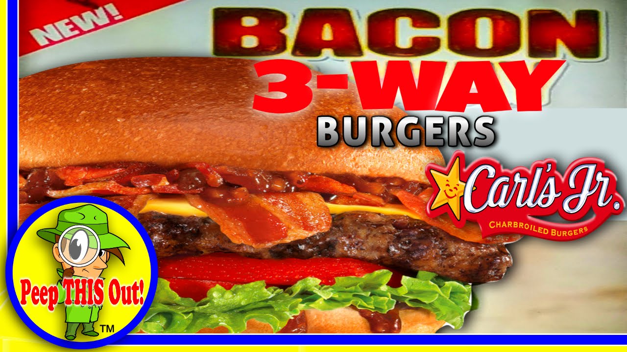 Carls Jr.® Bacon 3Way Burger Review! Peep THIS Out! YouTube Carls Jr.® Bacon 3Way Burger Review! Peep THIS Out! YouTube