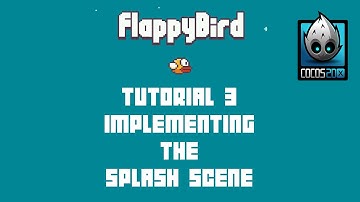 Cocos2d-x Flappy Bird C++ Tutorial 3 - Implementing The Splash Scene