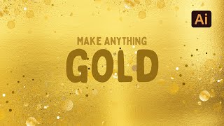 How to Create a Gold Effect in Illustrator (2D and 3D)