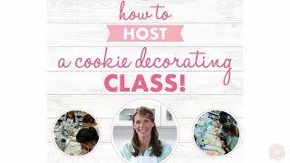 eBook:  How to Host a Cookie Decorating Class Update