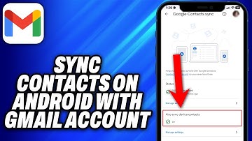 How To Sync Contacts on Android With Gmail Account (2025) - Easy Fix