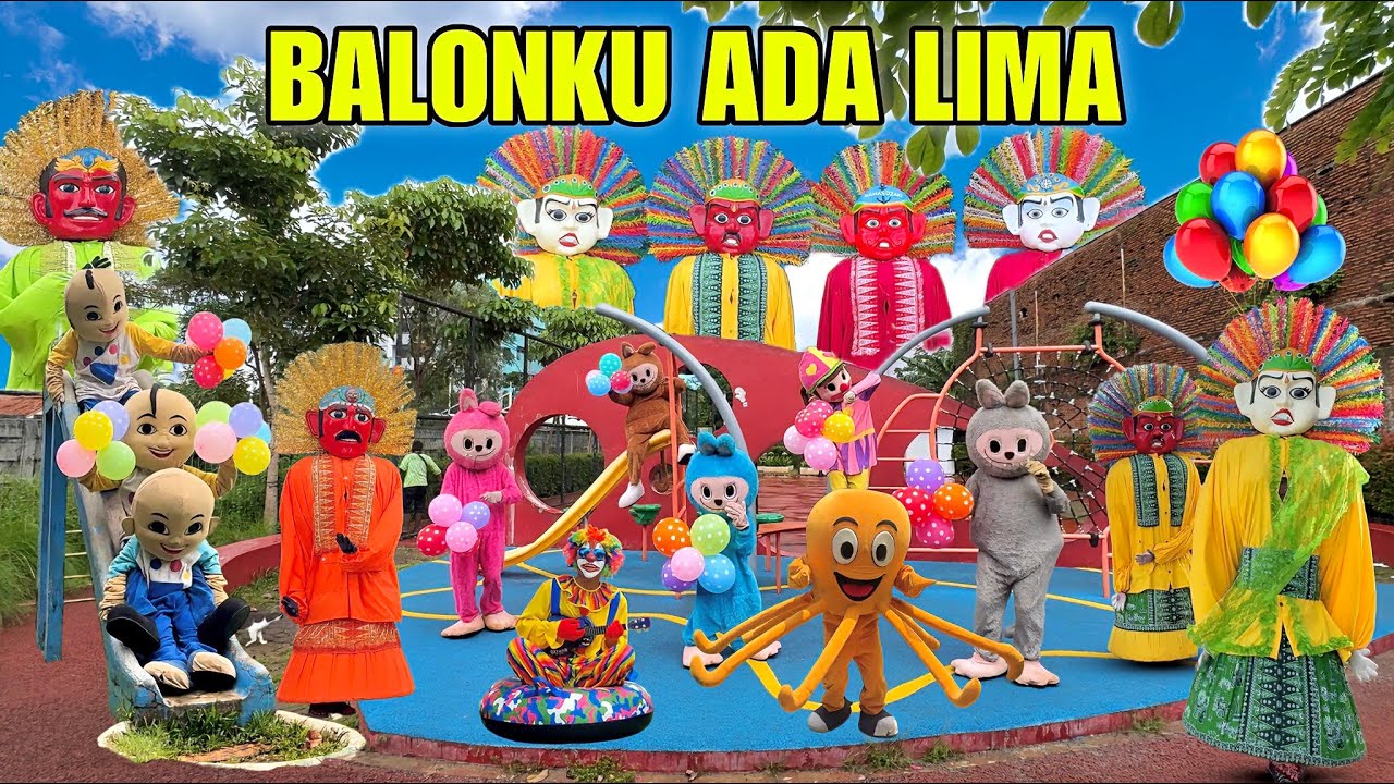 ONDEL-ONDEL 💞 LAGU BALONKU ADA LIMA 🔴 ONDEL ONDEL BETAWI | BADUT HAPPY BIRHTDAY, LABUBU, UPIN IPIN
