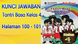 kunci jawaban tantri basa kelas 4 halaman 100 - 101 kunci jawaban tantri basa kelas 4 halaman 100 - 101