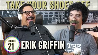 Erik Griffin (Workaholics, I'm Dying Up Here) on TYSO - #21