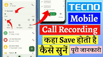 Techno Mobile Me Call Recording Kaise Sune || Techno Phone Me Call Recording Kaha Save Hoti Hai