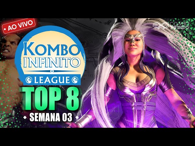 MK1: TOP 8 KOMBO INFINITO LEAGUE! Campeonato - Semana 3 