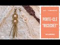 Tuto porte-clés en macramé "Ricochet" (débutant) - DIY Macramé France