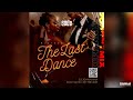 Dj johnny mix  the last dance mixtape