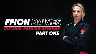 Ffion Davies | Outside Passing Seminar | Pt. 1