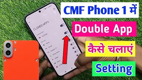 Nothing CMF phone 1 me double app kaise chalaye / how to dual apps in nothing cmf phone 1 me