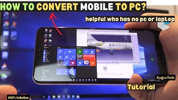 Turn Your Moible into a Computer | Mobile ko Computer Kaise Banaye | Run Windows on Android Phone