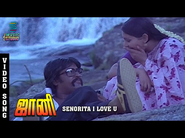 Senorita I Love You HD Song- Johnny | Rajinikanth | Sridevi | Deepa | SPB | Ilaiyaraja |Music Studio class=