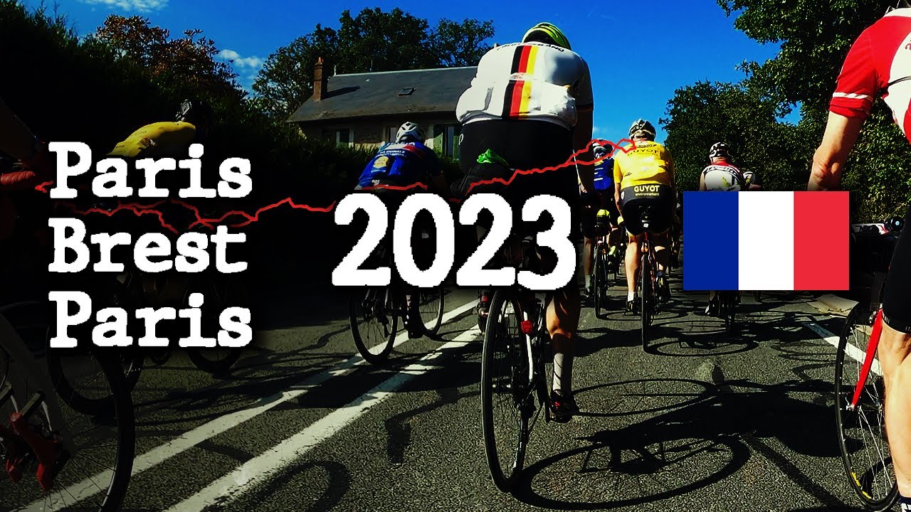 #114 Paris – Brest – Paris, Rambouillet, France 2023 - YouTube