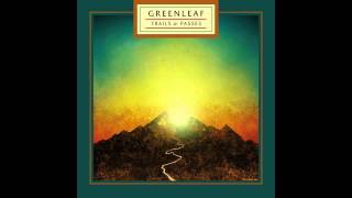 Watch Greenleaf Equators video