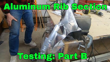 Cantilever Rib Portion Testing: Part B