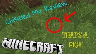 CHISELED ME [1.12.2] 🔃 Be really tiny or huge! 🔃 MINECRAFT Mod Review  🇩🇪 