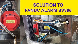 How to solve FANUC Servo alarm SV385, explained.