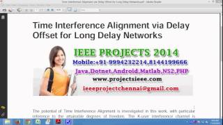 Time Interference Alignment via Delay Offset for Long Delay Networks