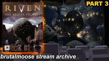 Riven: The Sequel to Myst (Win98) | Part 3