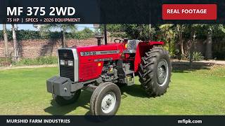 Massey Ferguson MF 375 2WD (75 HP) | 2026 Specs & Walkaround | MFI Pakistan