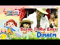 Suzan & Kak Ria Enes - Dimaem (Official Kids Video)