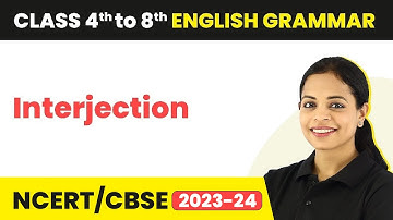 Interjection in English Grammar | Class 4th to 8th English Grammar