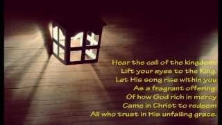 Hear The Call Of The Kingdom {with lyrics} - //Keith & Kristyn Getty, Stuart Townend\\ chords