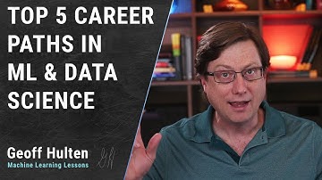 Top 5 Career Paths for Data Professionals: Machine Learning & Machine Learning Engineering
