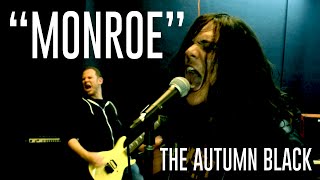 The Autumn Black - "Monroe" Official Music Video