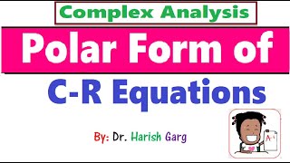 Polar Form of the Cauchy-Riemann Equations | Analytic Functions