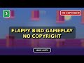 Flappy Bird Background Gameplay 1080p 60FPS No Copyright 