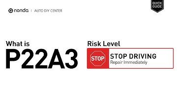 What is P22A3 Engine Code [Quick Guide]
