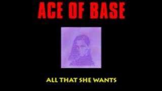 Ace of Base - All That She Wants (Extended Single Dub)