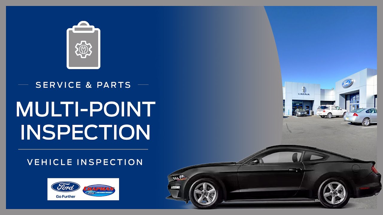 Ford MultiPoint Inspection Egg Harbor Township, NJ // Chapman Ford
