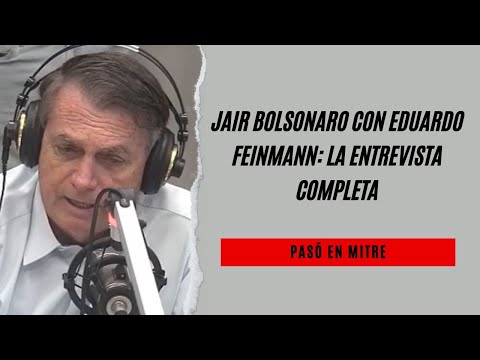 El expresidente Jair Bolsonaro en exclusiva con Eduardo Feinmann en Radio Mitre: entrevista completa