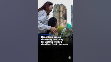Hong Kong begins 3 days of mourning after deadly fire kills 128, with 200 missing