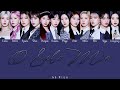 IZ ONE 아이즈원 O Sole Mio Lyrics Color Coded HAN ROM ENG