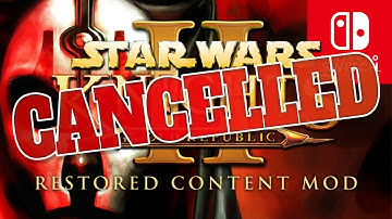 Restored Content Mod for KotOR II on Switch is CANCELLED!