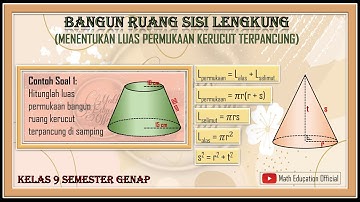 Menentukan Luas Permukaan Kerucut Terpancung