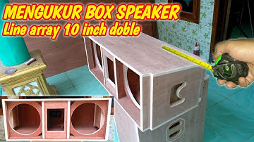 PENGUKURAN BOX SPEAKER LINE ARRAY 10 INCH