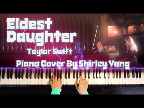 Eldest Daughter - Taylor Swift