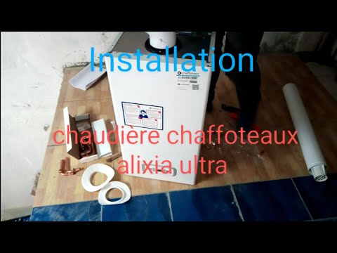 Installation chaudière chaffoteaux alixia ultra 24 ff 0677089317 Installation chaudière chaffoteaux alixia ultra 24 ff 0677089317
