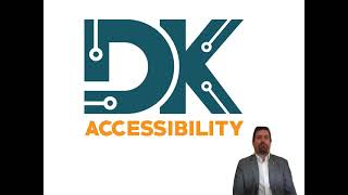 Introduction to DK Accessibility