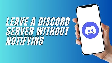 How To Leave A Discord Server Without Notifying