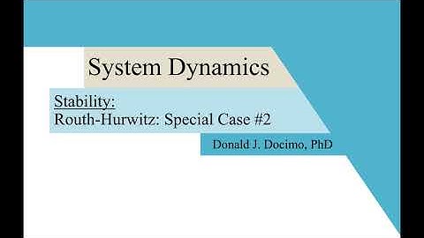 Routh-Hurwitz: Special Case #2 (Row of Zeros)