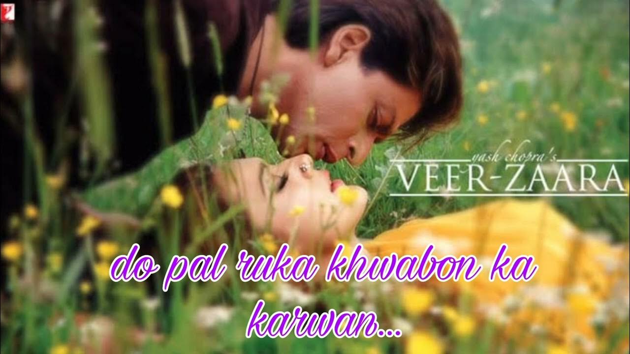 Do Pal Ka Khwabon Ka Karwan Lyrics do pal ruka khwabon ka karwan...Meera Chandra & Sandeep Kumar - YouTube