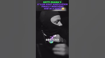 Notti Osama K*ller Kdot KeepClickin Finally Disses Him In A Song😳