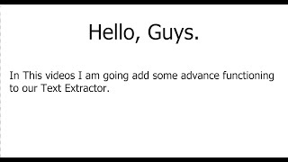 Adding Advance Functioning to Text Extractor | Text Extractor Using Python. Part 4