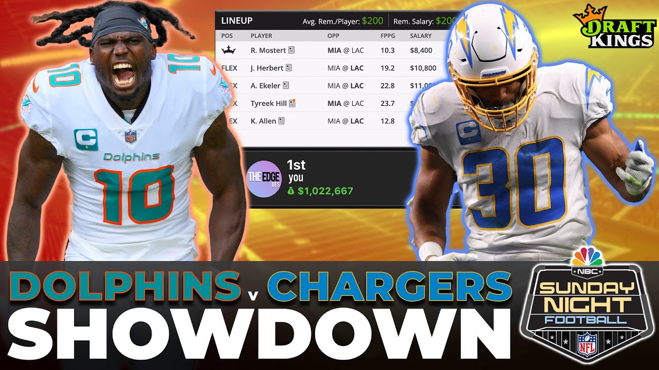 DOLPHINS vs CHARGERS SNF Showdown Picks and Lineup Builds 12.11.22