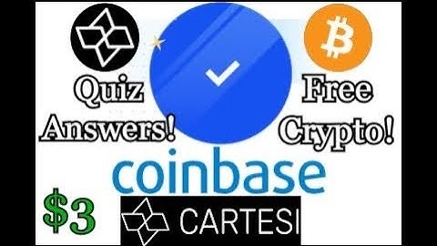 Coinbase Cartesi Quiz Answers! Free $3 CTSI Token!